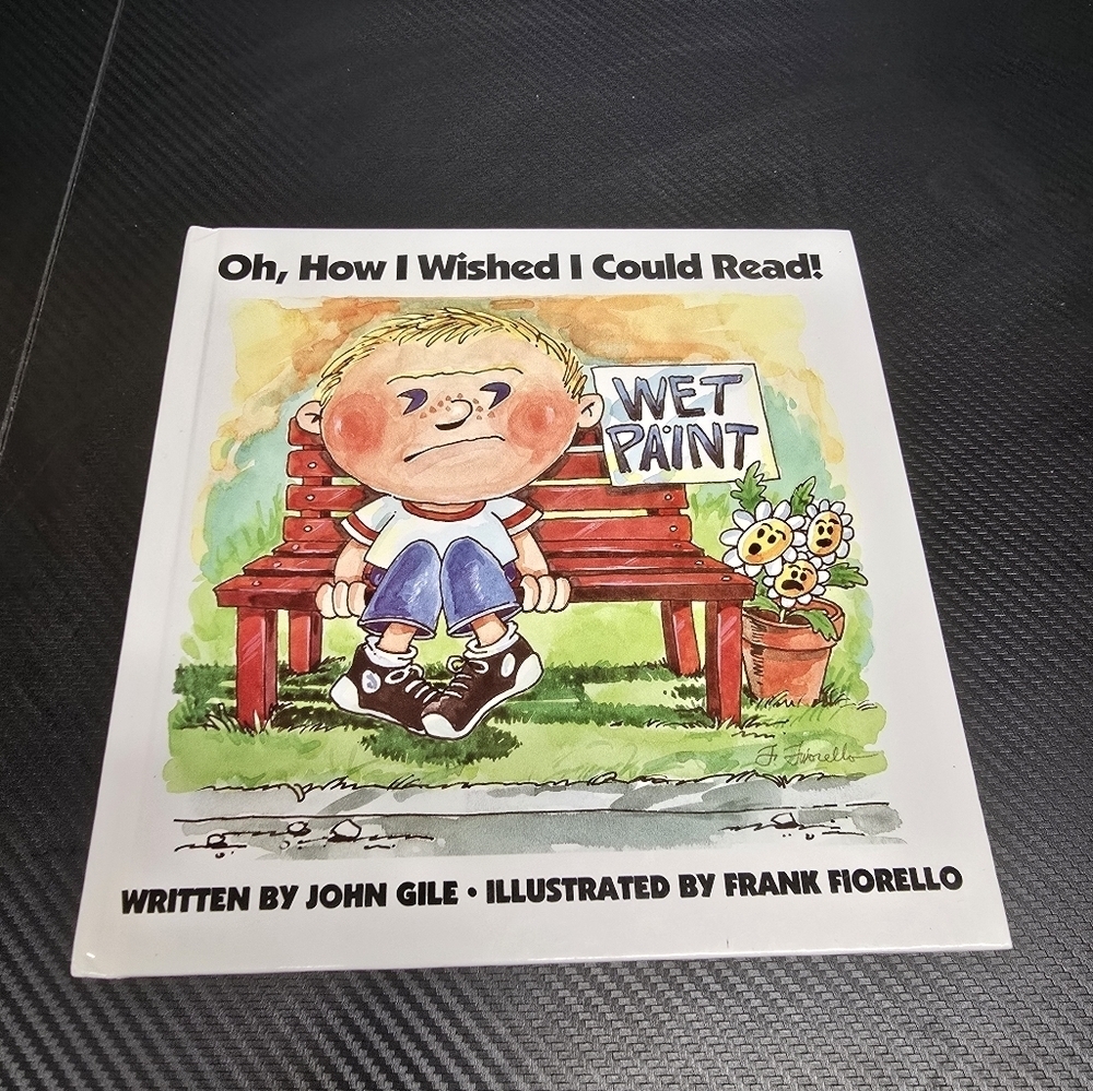 oh how i wished I could read hardcover kids book by John gile